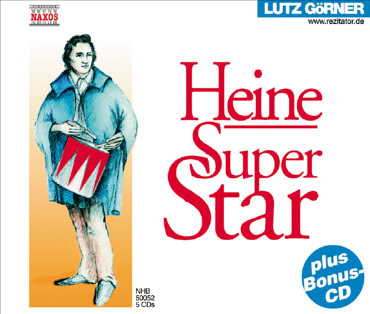 CD-Cover mit Illustration Heinrich Heines in einem blauen Mantel, die ein Buch h&auml;lt, mit dem Text "Heine Super Star" und einem blauen Kreis mit der Aufschrift "plus Bonus CD".