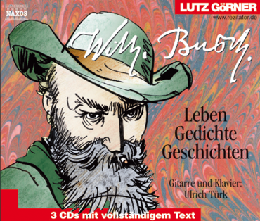 CD-Cover mit Illustration Wilhelm Buschs mit Bart und mit Hut vor einem bunten Hintergrund, daneben Text mit dem Titel "Leben Gedichte Geschichten" und weiteren Details.